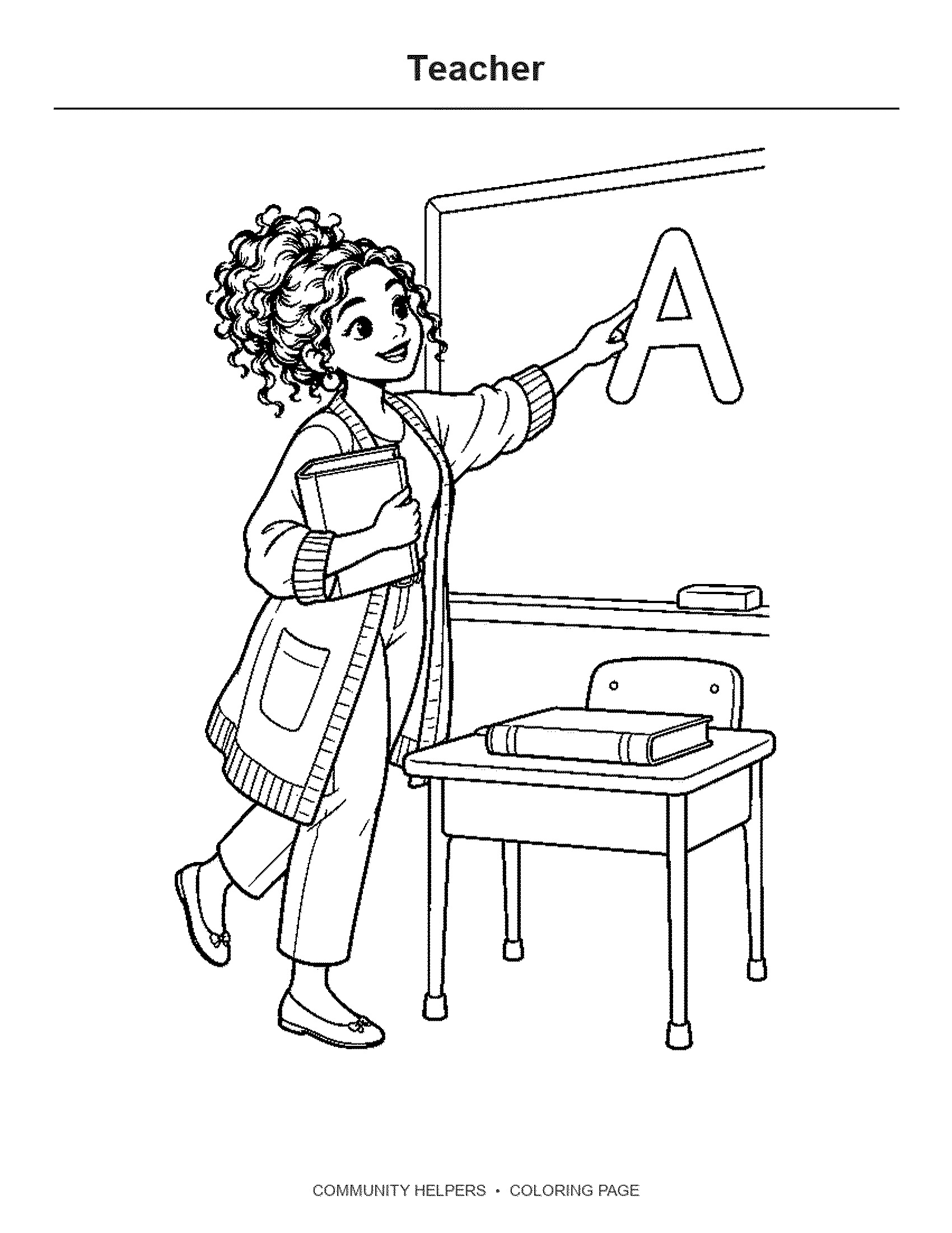 Teacher Coloring Page: A teacher points to a big letter on the classroom board.